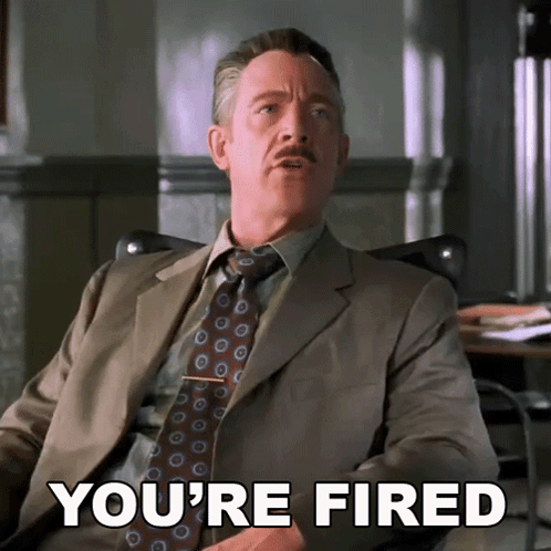 You'Re Fired J Jonah Jameson GIF