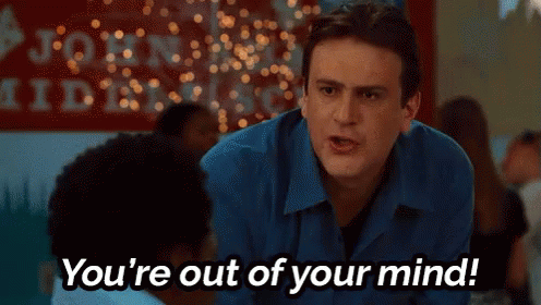 You'Re Out Of Your Mind - Jason Segal In Bad Teacher GIF