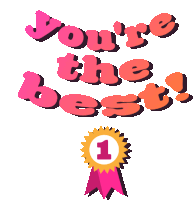 Youre The Best Youre Awesome Sticker
