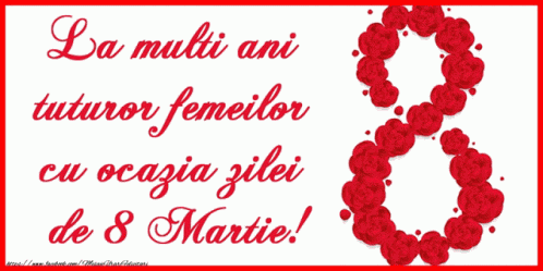 8martie La Mulţi Ani Tuturor Femeilor GIF
