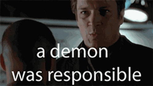 A Demon Was Responsible GIF