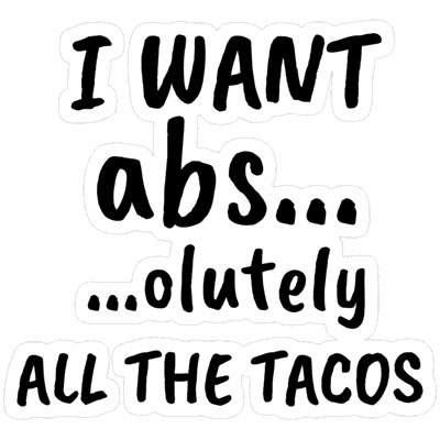 Abs Tacos Meme