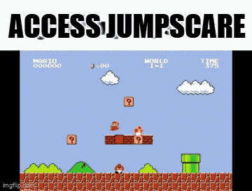 Access Jumpscare GIF
