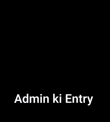 Admin Ki Entry Evelyn Ki Entry GIF