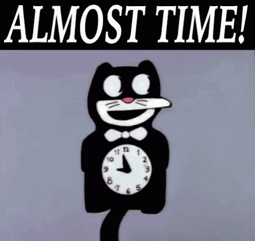 Almost Time GIF