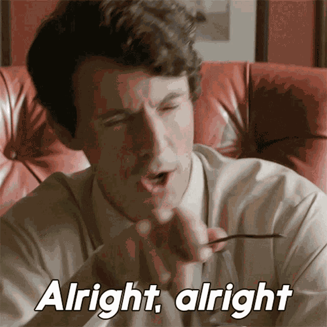 Alright Alright Robert Evans GIF