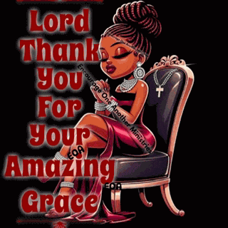 Amazing Grace Thank You Lord Meme