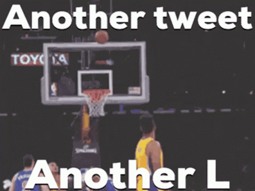 Another Tweet Another L GIF