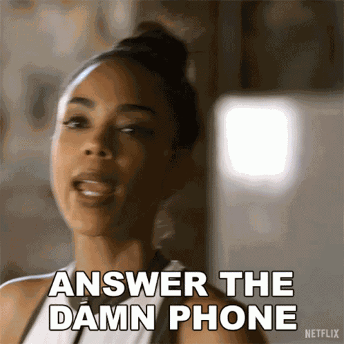 Answer The Damn Phone Kat GIF