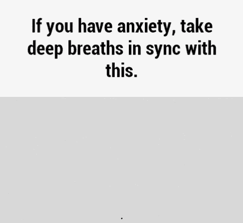 Anxiety Breathe GIF