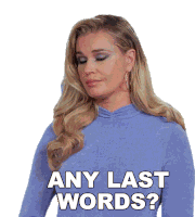 Any Last Words Rebecca Romijn Sticker