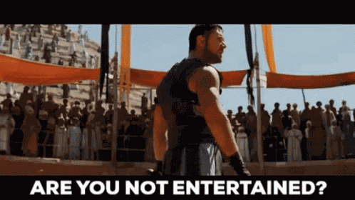Are You Not Entertained Gladiator GIF