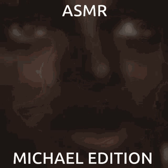 Asmr Michael Edition Michael Jackson GIF