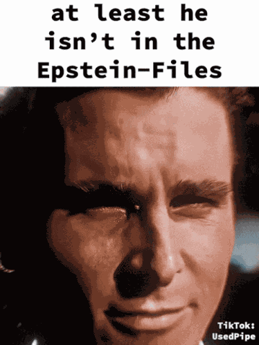 At Least He Isnt In The Epstein Files At Least He Is Not In The Epstein Files GIF