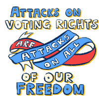 Attacks On Voting Rights Attacks On All Of Our Freedom Sticker