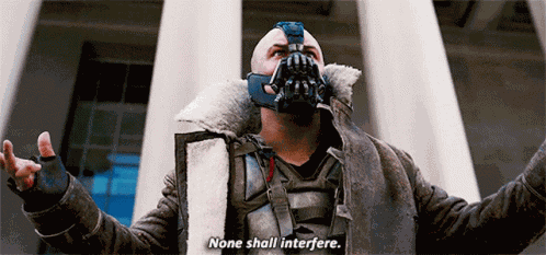 Bane None Of My Business GIF
