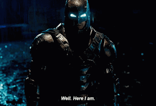 Batman Well Here I Am GIF