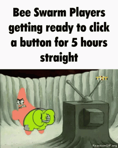 Bee Swarm Players Getting Ready To Click A Button For5hours Straight Bee Swarm Simulator GIF