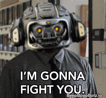 Beepboopbotz Gonna Fight You GIF