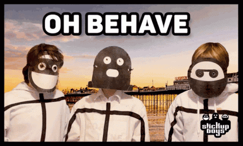 Behave Be Good GIF