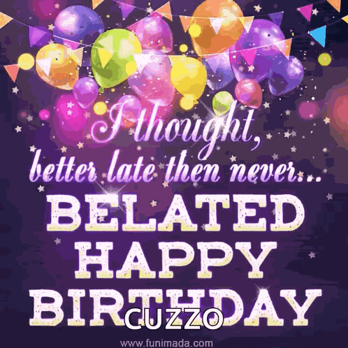 Belated Belated Birthday GIF