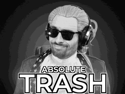 Benjammins Absolute Garbage GIF