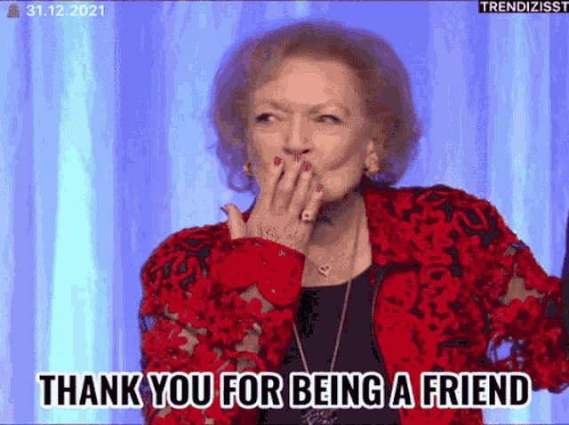 Betty White Thank You For Being A Friend GIF