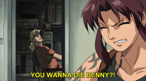 Black Lagoon You Wanna Die GIF