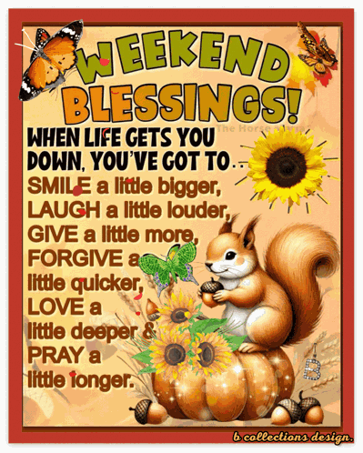 Blessed Weekend Have A Blessed Weekend GIF