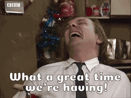 Bottom What A Great Time Were Having GIF