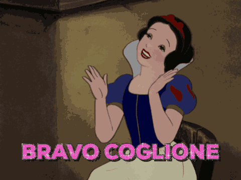 Bravo Coglione Biancaneve GIF