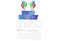 Brother From Another Mother Happy Birthday Sticker