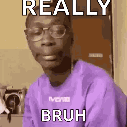 Bruh GIF