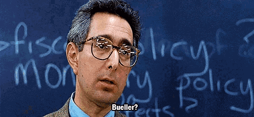 Bueller Anyone GIF