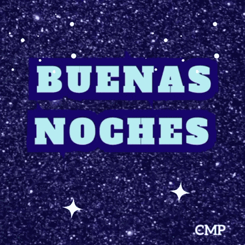 Buenas Noches Goodnight Starscmp Cmp Cmpbycosart Cmpbycosart Gif GIF