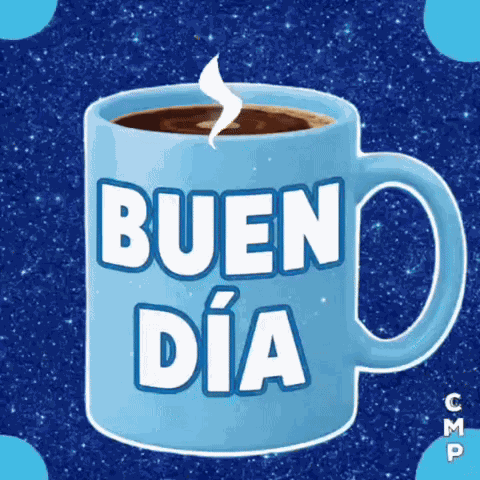Buenos Días Buen Dia Goodmorning Coffee Café Blue Sticker Cmp Cmpbycosart GIF