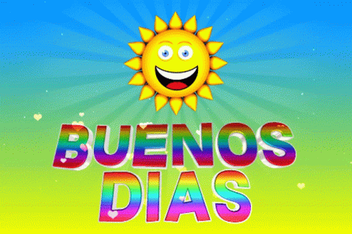 Buenos Dias Good Day GIF