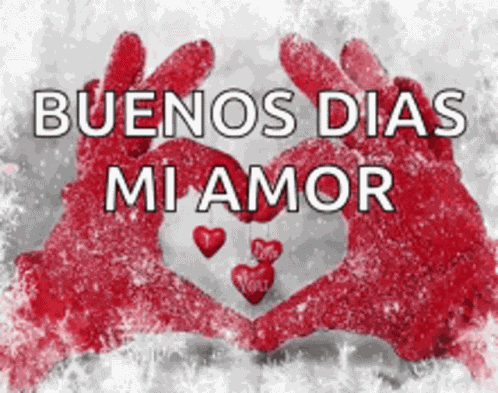 Buenos Dias Mi Amor GIF