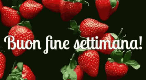 Buon Fine Settimana Buon Weekend GIF