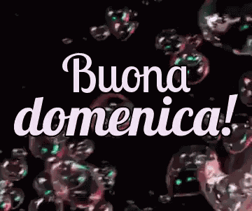 Buona Domenica A Tutti Felice Domenica Passa Una Buona Domenica Finalmente è Domenica GIF