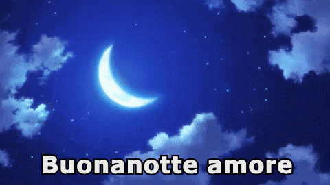 Buonanotte Amore Dormire Stelle Cielo Stellato Notte Luna GIF