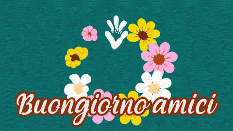 Buongiorno Amici Buondì Giorno Nuovo Buona Giornata GIF