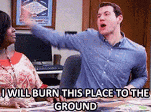 Burn It Down I Will Burn This Place GIF