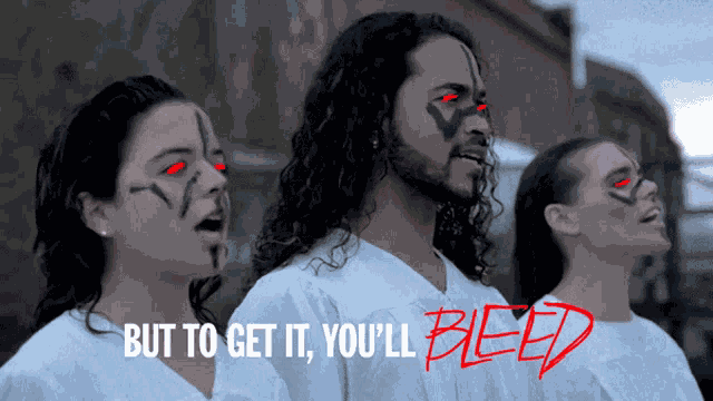 But To Get It Youll Bleed Red Eyes GIF