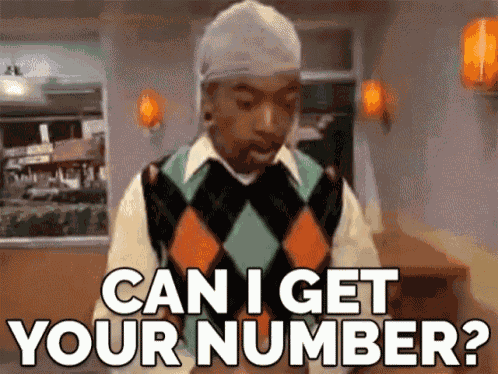 Can I Have Your Number? GIF