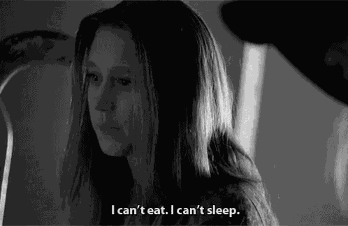 Can'T Eat, Can'T Sleep GIF
