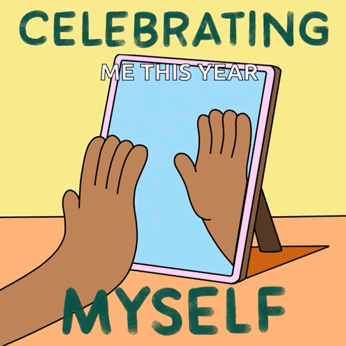Celebrating Myself Mental Health GIF