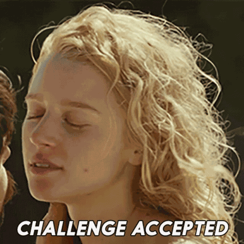 Challenge Accepted Alexandra GIF