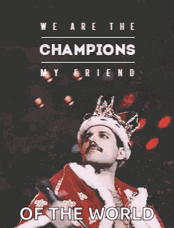 Champions Wearethechampion GIF