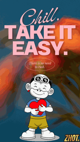 Chill Take It Easy GIF